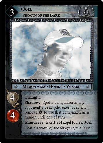 Joel, Shogun of the Dark